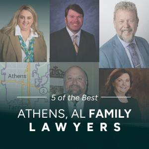 The 3 Best Family Lawyers in Athens, Alabama