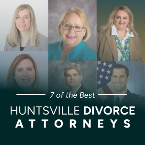 Who are the Best Divorce Lawyers in Huntsville, Alabama?